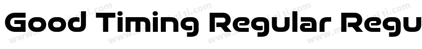 Good Timing Regular Regular字体转换
